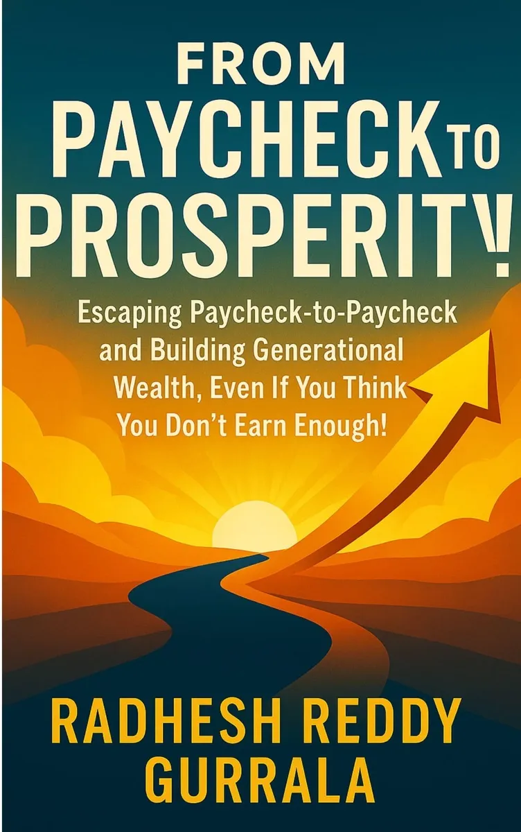 Cover of From Paycheck to Prosperity by Radhesh Reddy Gurrala